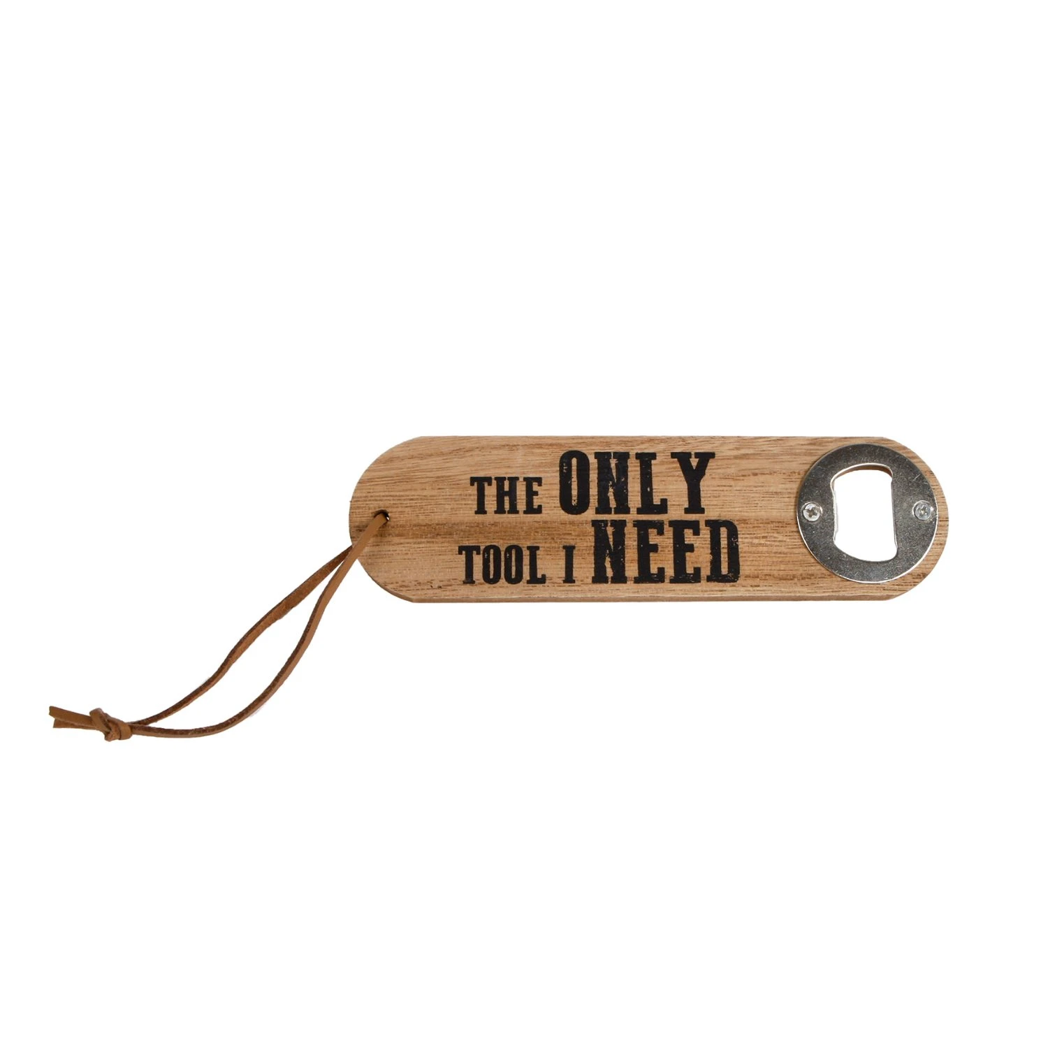 Flesopener The Only Tool I Needhout 4,5x16x1cm 1 Flesopener The Only Tool I Needhout 4,5x16x1cm