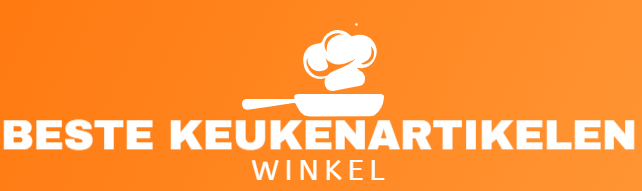 Beste Keukenartikelen Winkel